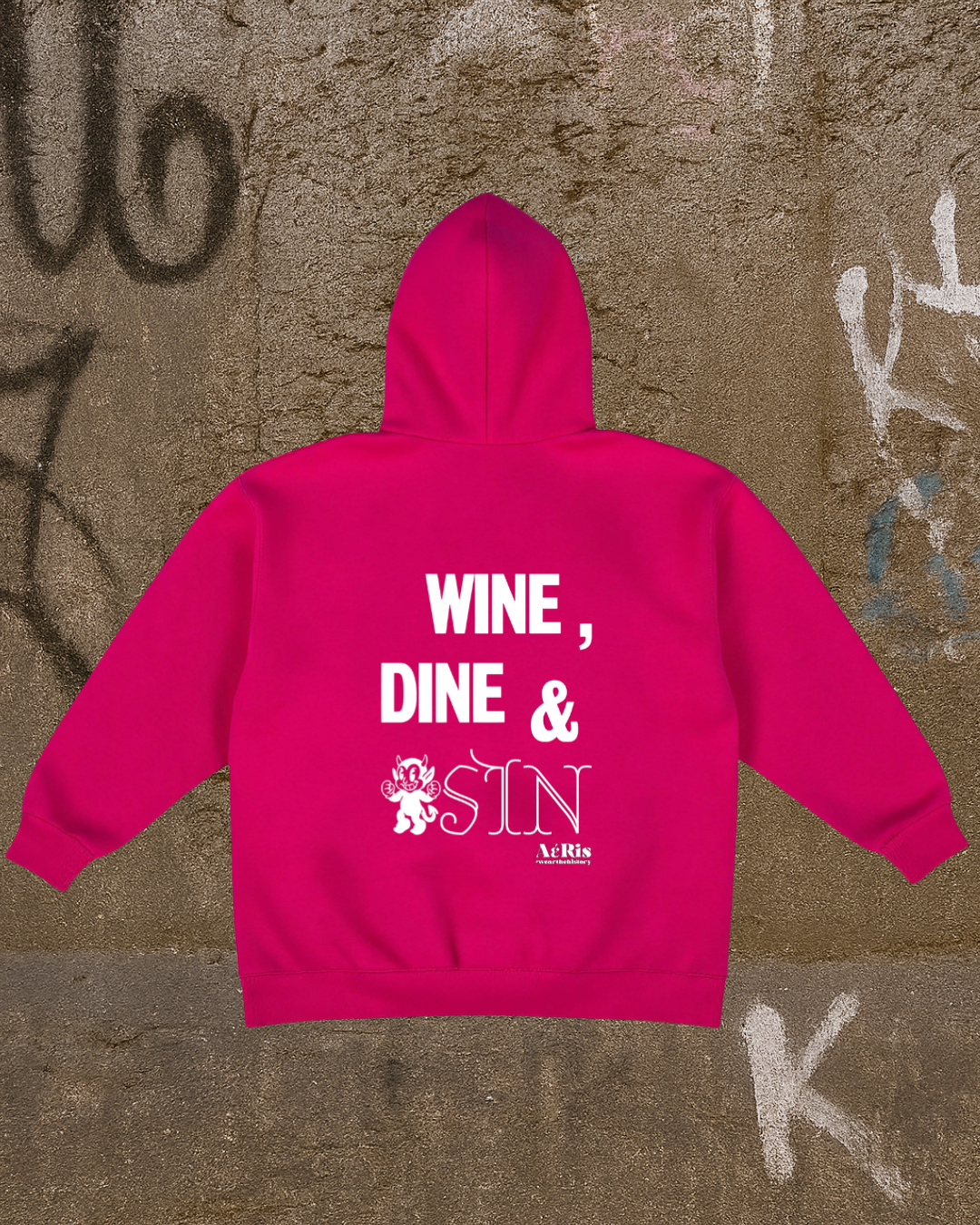 HOODIE WINE, DINE & SIN