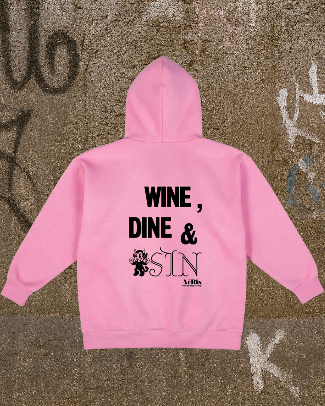 HOODIE WINE, DINE & SIN